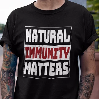 Vtipné Anti Vakcíny Mandát Přirozenou Imunitu Záležitosti Žádné Vax T Shirt Muži Tričko